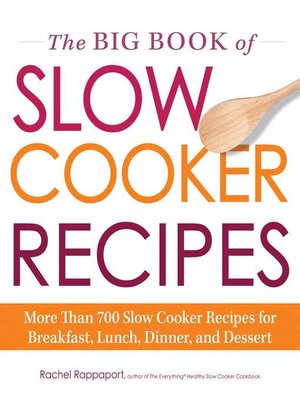 cover image of The Big Book of Slow Cooker Recipes